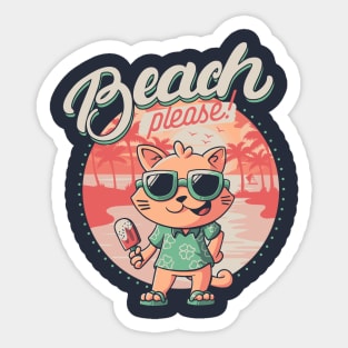 Beach Please - Funny Summer Cat Gift Sticker
